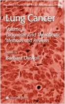 Lung Cancer: Diagnostic and Therapeutic Methods and Reviews , 1/e