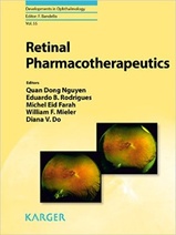 Retinal Pharmacotherapeutics (Developments in Ophthalmology, Vol. 55)
