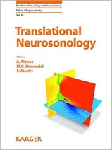 Translational Neurosonology (Frontiers of Neurology and Neuroscience, Vol. 36)