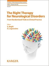 The Right Therapy for Neurological Disorders (Frontiers of Neurology and Neuroscience, Vol. 39)