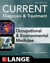 CURRENT Occupational and Environmental Medicine 5/E (IE)