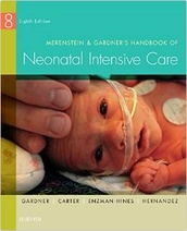 Merenstein & Gardners Handbook of Neonatal Intensive Care, 8e