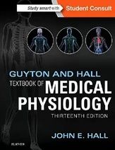 Guyton and Hall Textbook of Medical Physiology, 13e (Guyton Physiology)