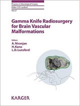 Gamma Knife Radiosurgery for Brain Vascular Malformations (Progress in Neurological Surgery, Vol. 27)