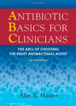 Antibiotic Basics for Clinicians, 2e