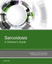 Sarcoidosis: A Clinicians Guide, 1st Edition